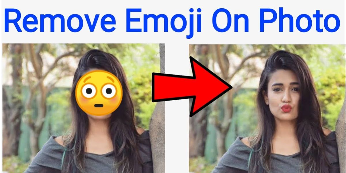 How to Remove Emoji from a Picture